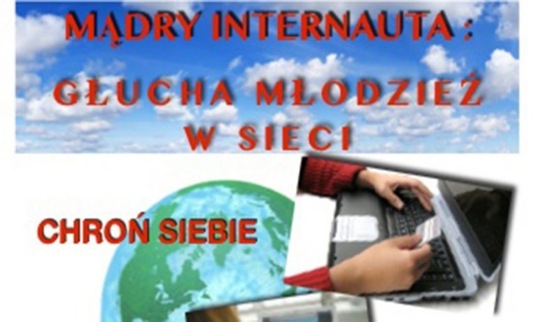Mądry internauta – głucha młodzież w sieci